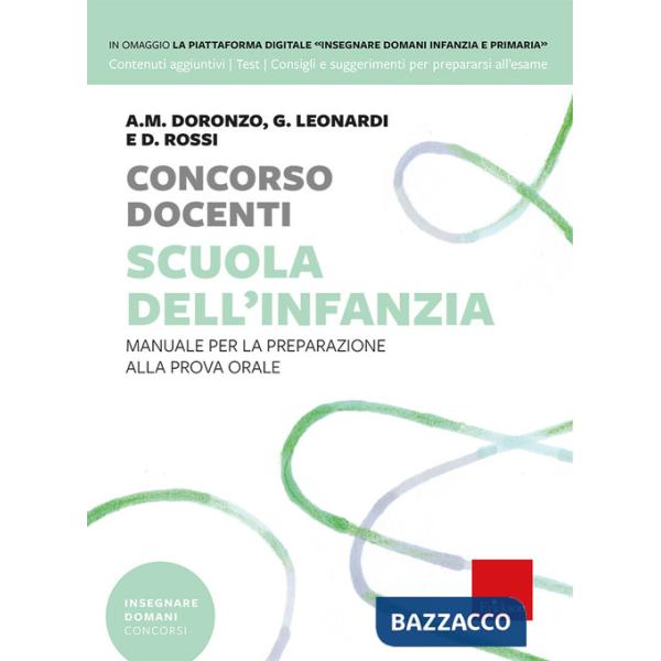 Concorso docenti. Scuola dell'infanzia. Manuale per la preparazione alla prova orale