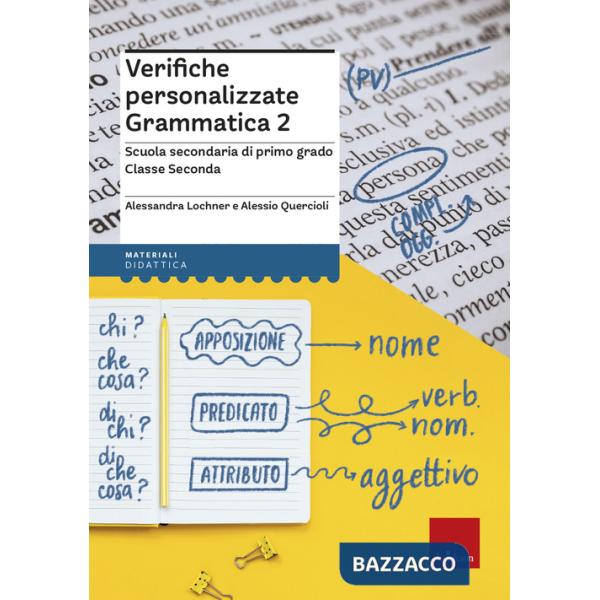 Verifiche personalizzate grammatica 2. Scuola secondaria di primo grado. Classe seconda
