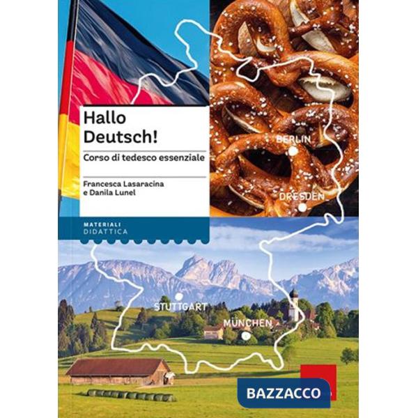 HALLO DEUTSCH! - CORSO DI TEDESCO ESSENZIALE - LIBRO + RISORSE ONLINE