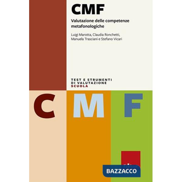 CMF. Valutazione delle competenze metafonologiche. Con espansione online