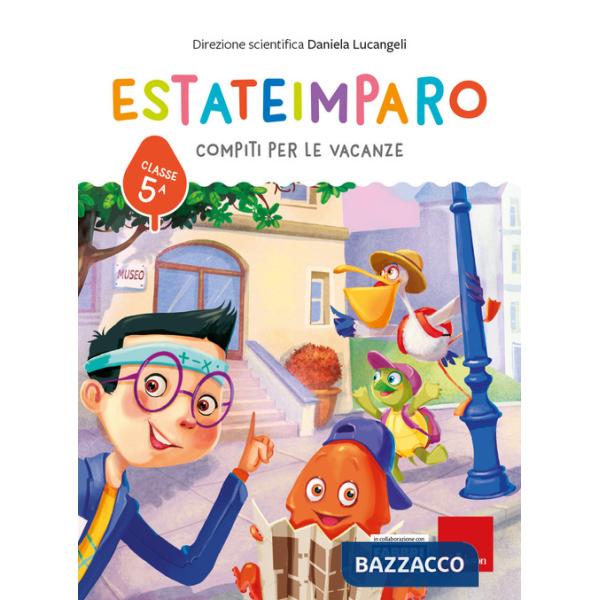 Estateimparo. Compiti per le vacanze. Classe 5ª