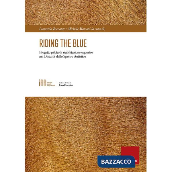 Riding the blue. Progetto pilota di riabilitazione equestre nei disturbi dello spettro autistico