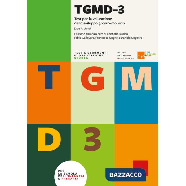 TGMD-3. Test per la valutazione dello sviluppo grosso-motorio. Con Fascicolo