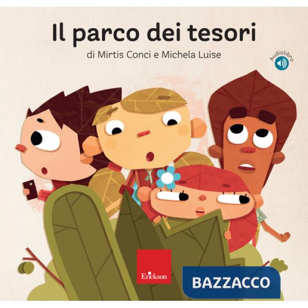 Parco dei tesori. Con audiolibro (Il)