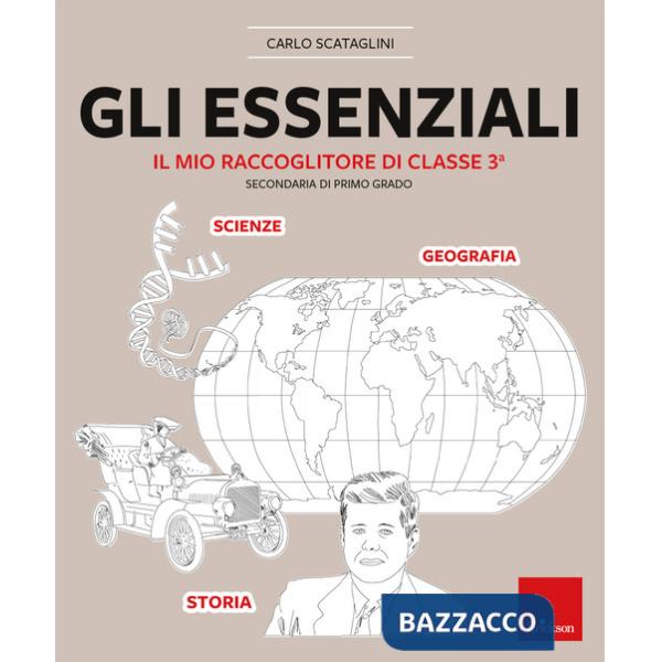 Essenziali. Il mio raccoglitore di classe terza. Secondaria di primo grado (Gli)