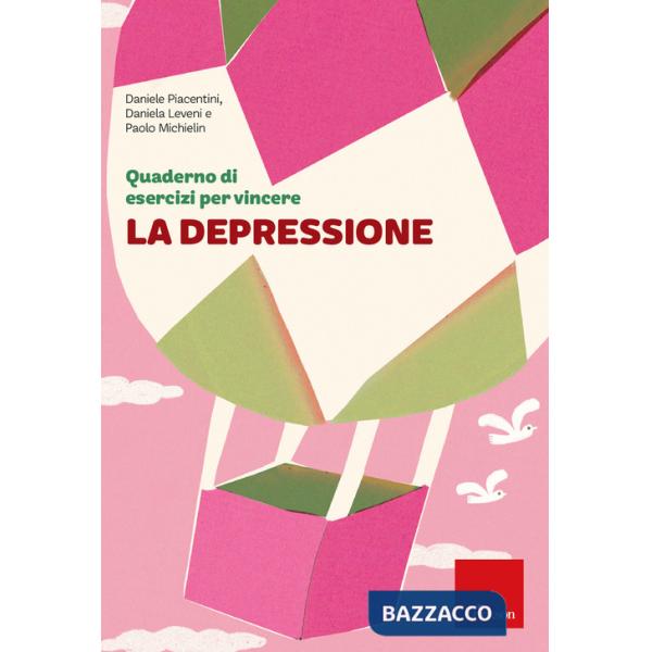 Quaderno di esercizi per vincere la depressione