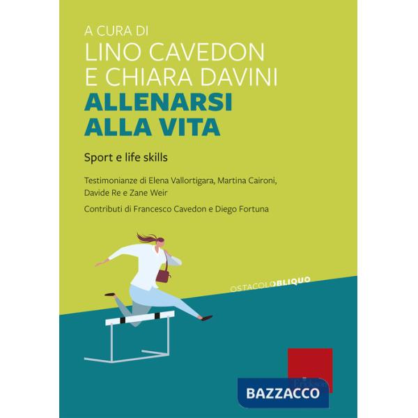 Allenarsi alla vita. Sport e life skills