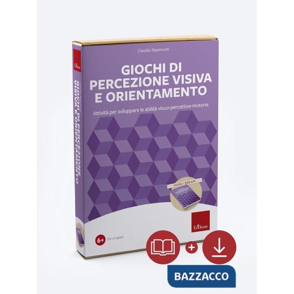 Giochi di percezione visiva e orientamento. Attività per sviluppare le abilità visuo-percettive-motorie. Con software