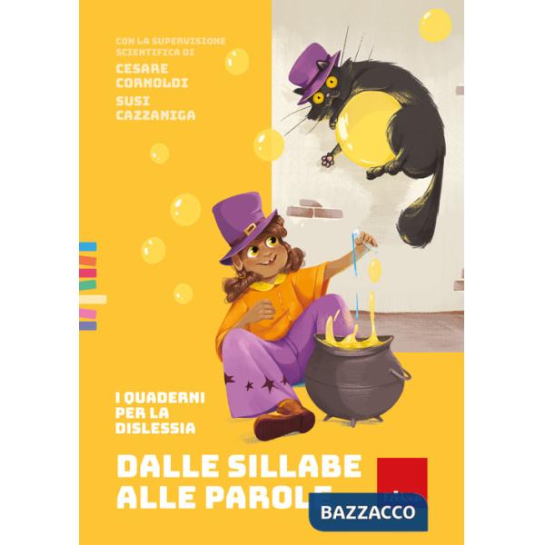 Dalle sillabe alle parole. I quaderni per la dislessia