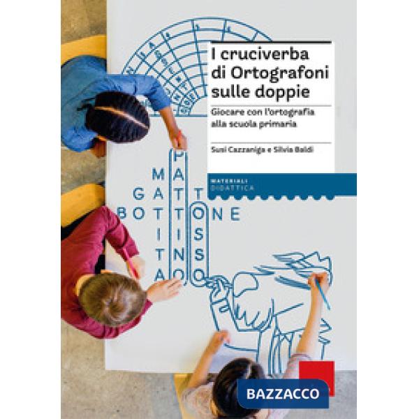 Cruciverba di Ortografoni sulle doppie. Giocare con l'ortografia alla scuola primaria (I)