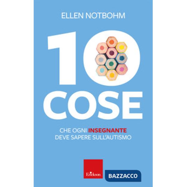 10 cose che ogni insegnante deve sapere sull'autismo