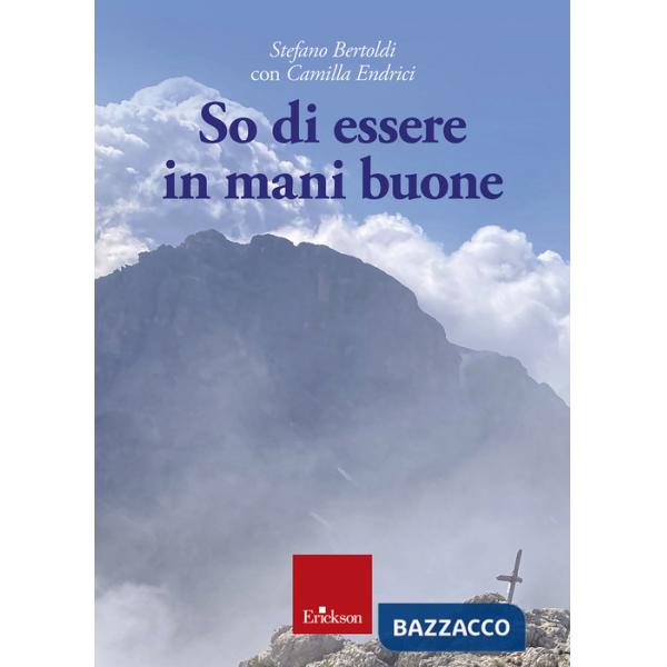 So di essere in mani buone