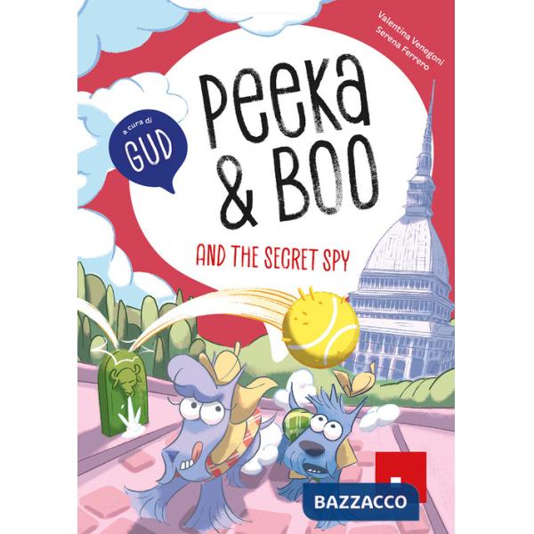 Peeka & Boo and the secret spy
