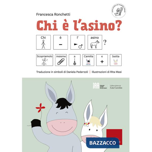Chi è l'asino? Ediz. CAA (titolo disponibile solo presso l'editore)