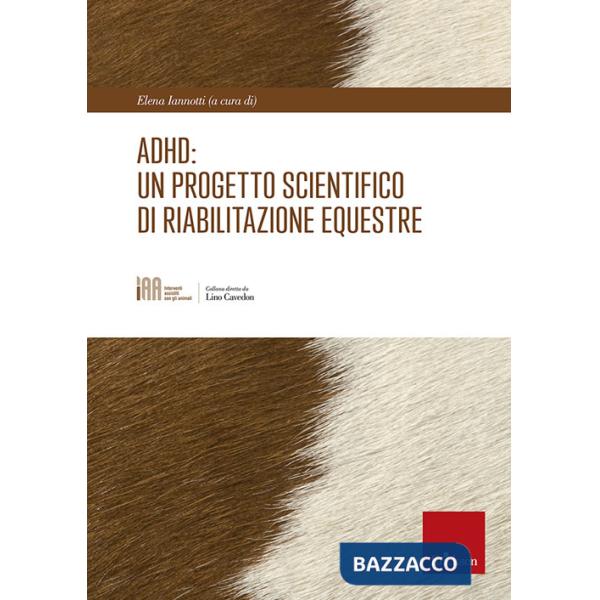 ADHD: un progetto scientifico di riabilitazione equestre