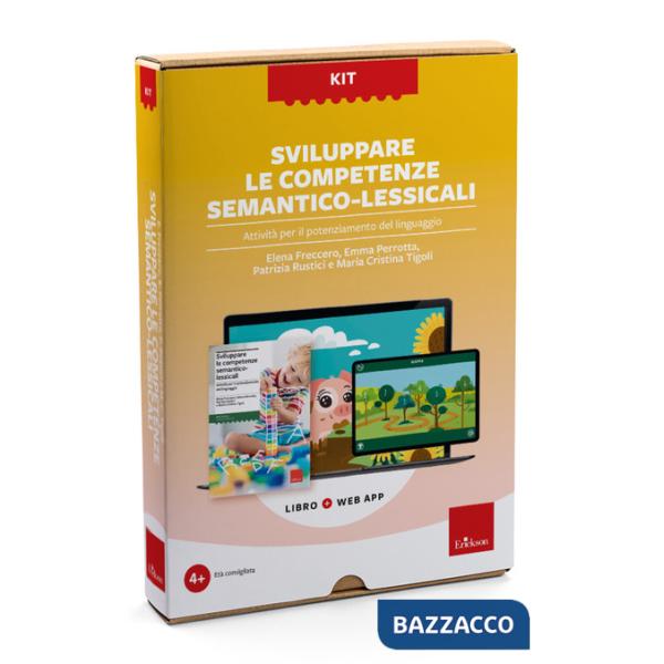 Sviluppare le competenze semantico-lessicali. Attività per il potenziamento del linguaggio. Kit. Con web app