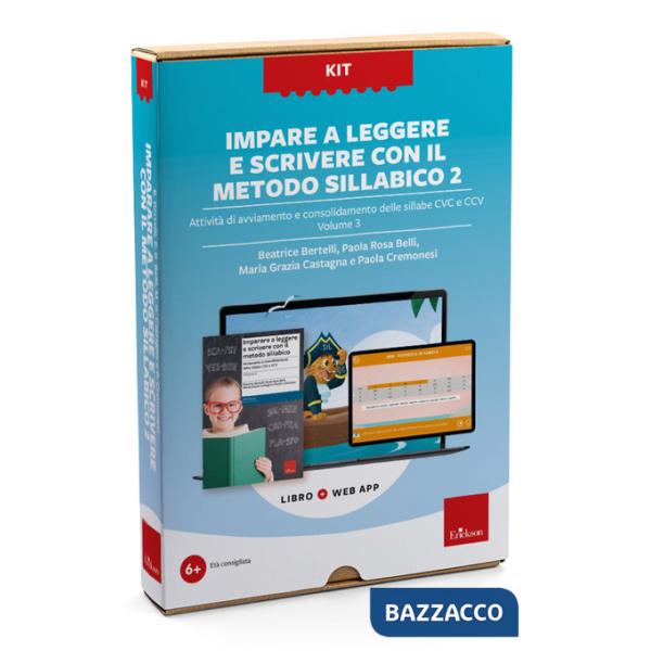Imparare a leggere e scrivere con il metodo sillabico 2. Con web app. Vol. 3: Attività di avviamento e consolidamento delle sill