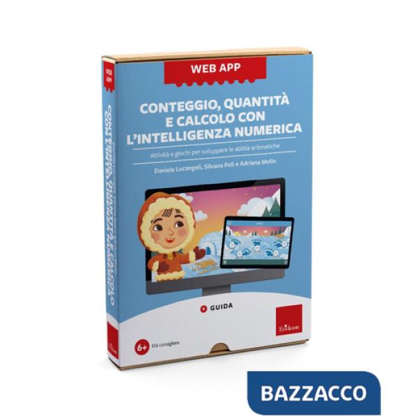 Conteggio, quantità e calcolo con l'intelligenza numerica. Attività e giochi per sviluppare le abilità aritmetiche. Web app. Con
