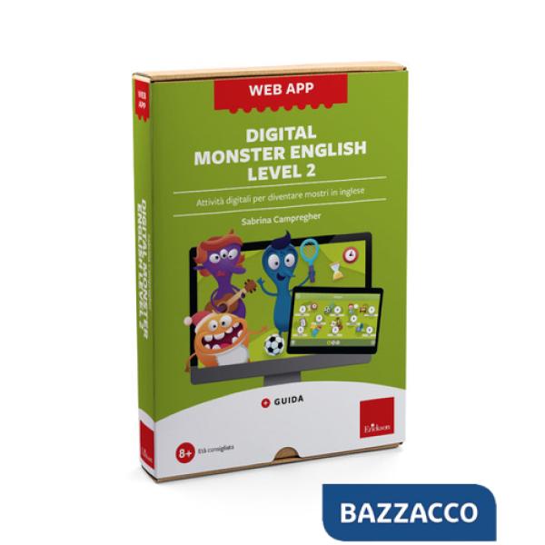 Digital monster english level 2. Attività digitali per diventare mostri in inglese. Web app. Con software