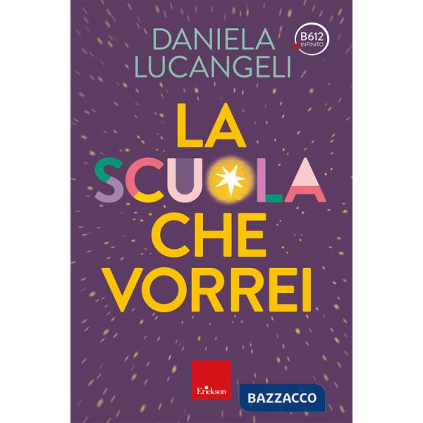 Scuola che vorrei (La)