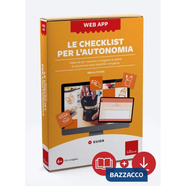 Checklist per l'autonomia. Materiali per valutare e insegnare le abilità di autonomia nelle disabilità complesse. Web app. Con s