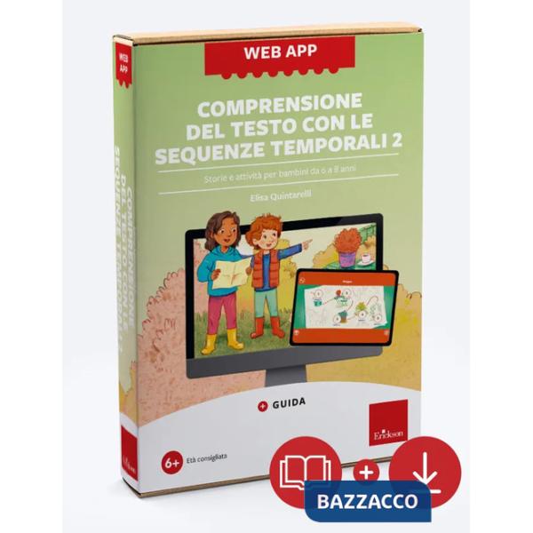 Comprensione del testo con le sequenze temporali. Storie e attività per bambini da 6 a 8 anni. Con web app. Vol. 2