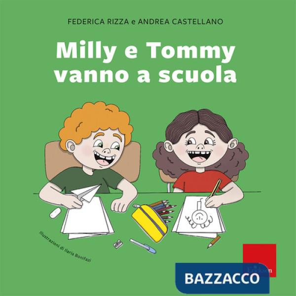 Milly e Tommy vanno a scuola