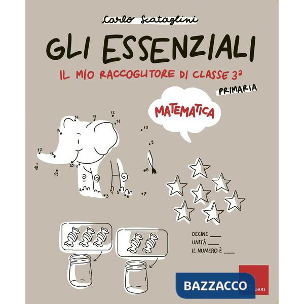 Essenziali di matematica. Scuola primaria (Gli). Vol. 3