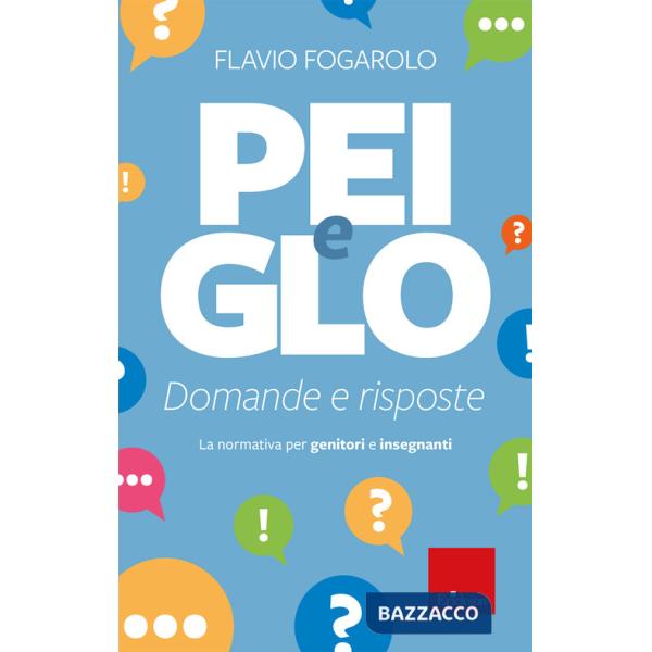 PEI e GLO: domande e risposte. La normativa per genitori e insegnanti
