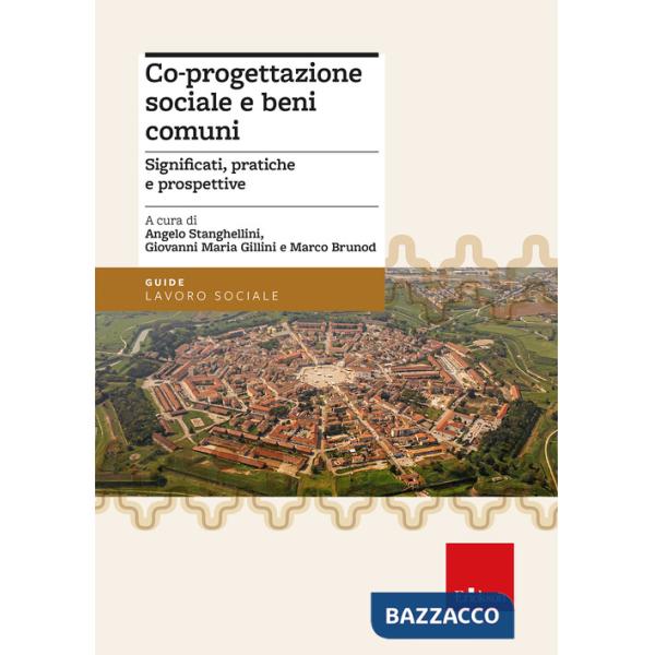 Co-progettazione sociale e beni comuni. Significati, pratiche e prospettive