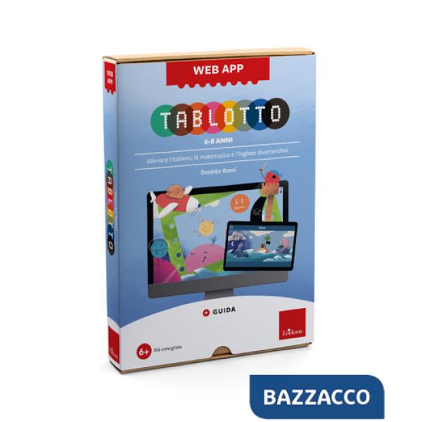 Tablotto 6-8 anni. Allenare l'italiano, la matematica e l'inglese divertendosi. Web app. Con software
