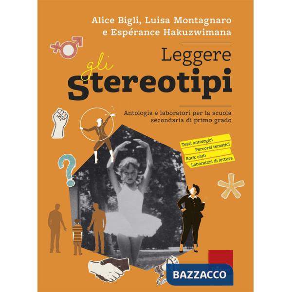 Leggere gli stereotipi. Antologia e laboratori per la scuola secondaria di primo grado