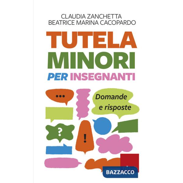 Tutela minori per insegnanti. Domande e risposte