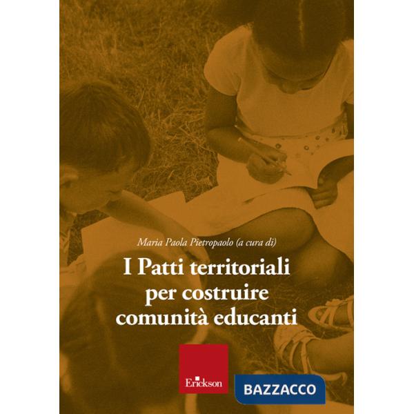 Patti territoriali per costruire comunità educanti (I)