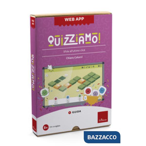 Quizziamo! Sfide all'ultimo click. Con web app