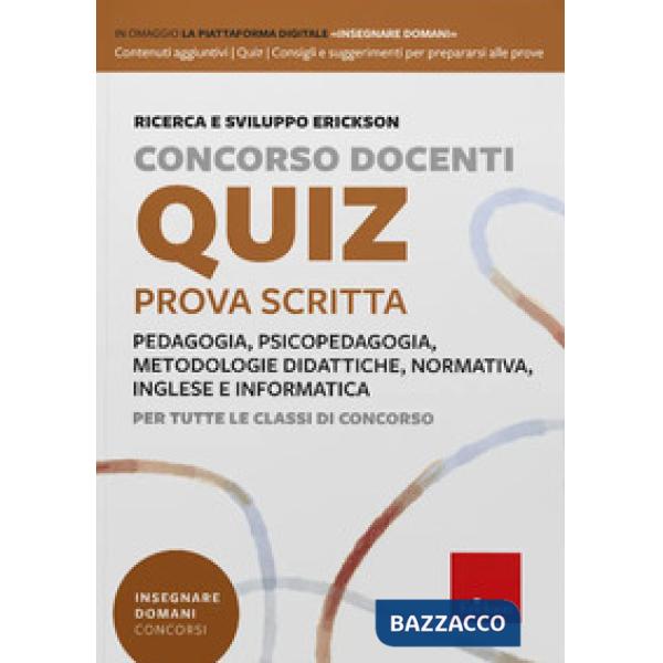 Concorso docenti. Quiz per la prova scritta. Per tutte le classi di concorso. Con accesso alla piattaforma online Insegnare doma
