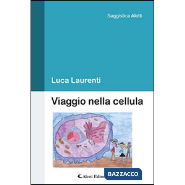 Viaggio nella cellula