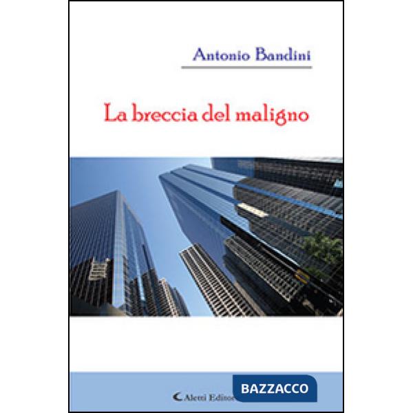 Breccia del maligno (La)