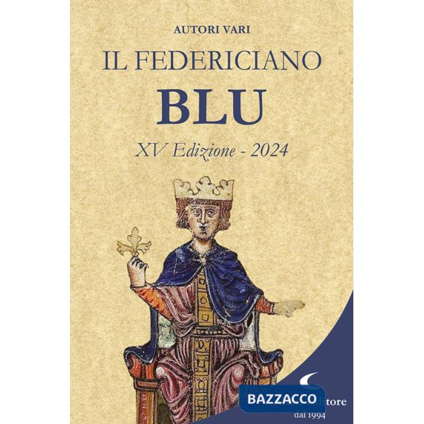 Federiciano 2024. Libro blu (Il)