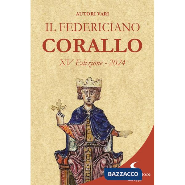 Federiciano 2024. Libro corallo (Il)