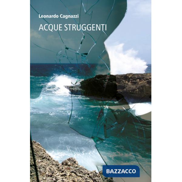 Acque struggenti