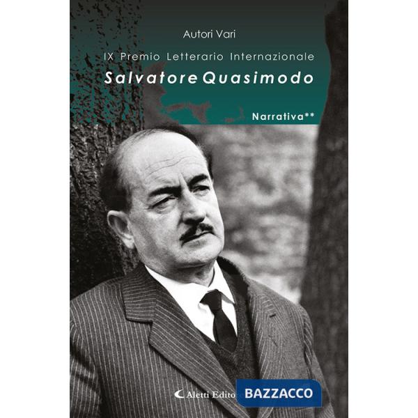 9° Premio Internazionale Salvatore Quasimodo. Narrativa**