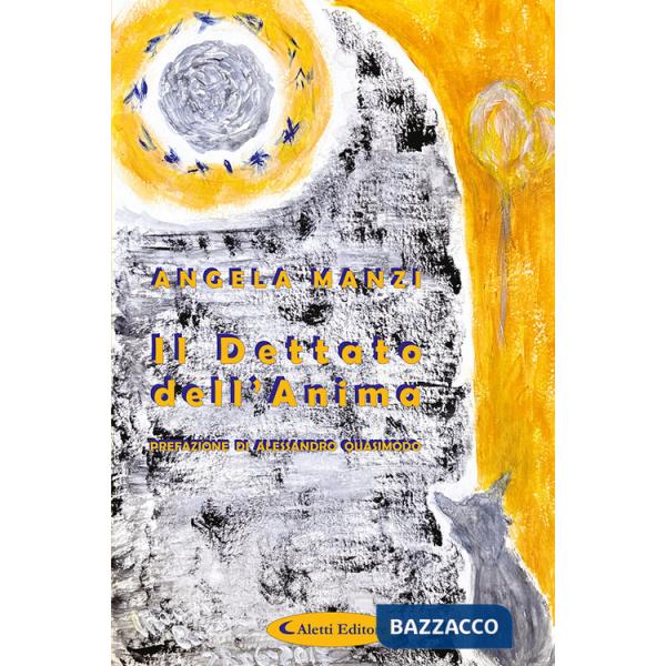 Dettato dell'anima (Il)