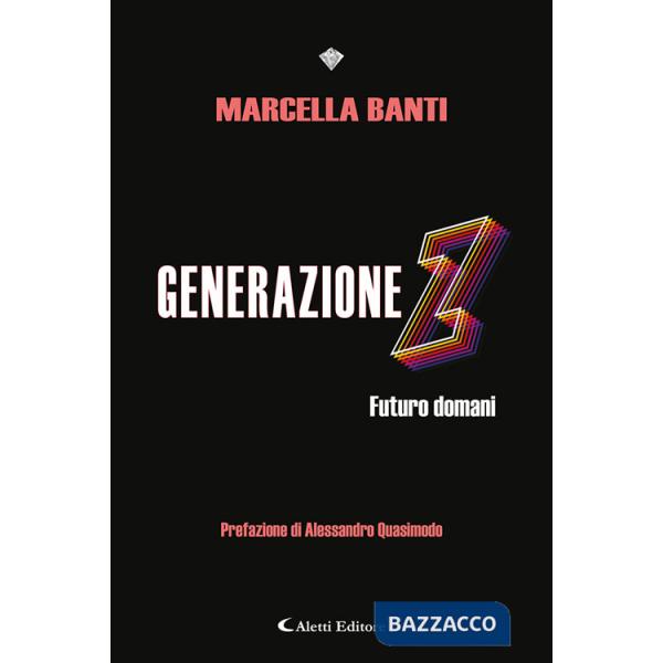 Generazione Z Futuro domani