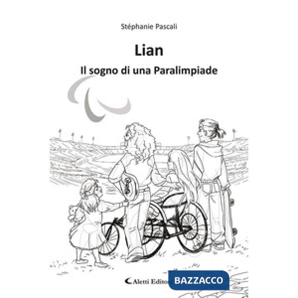 Lian. Il sogno di una paralimpiade