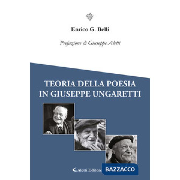 Teoria della poesia in Giuseppe Ungaretti