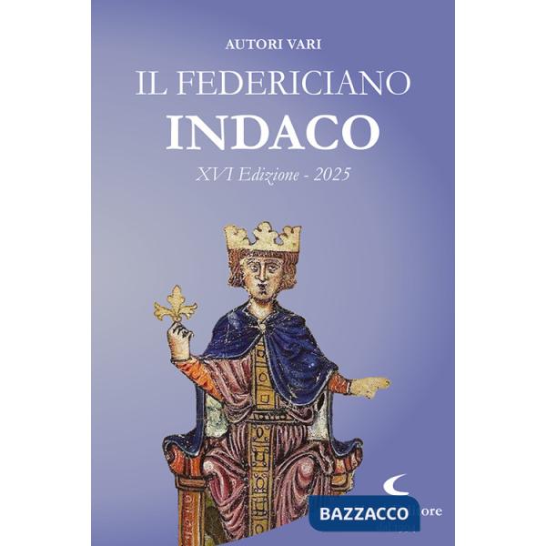 Federiciano 2025. Indaco (Il)