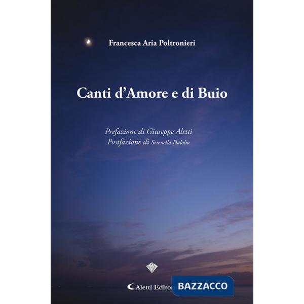 Canti d'amore e di buio