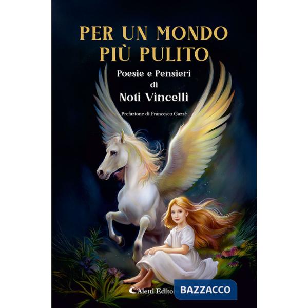 Per un mondo più pulito