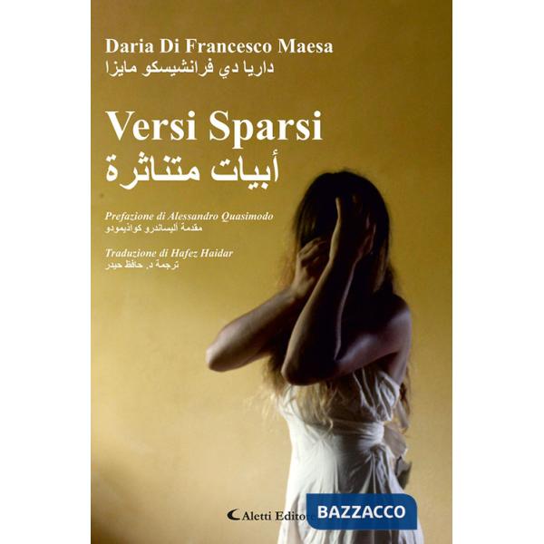 Versi sparsi. Ediz. italiana e araba